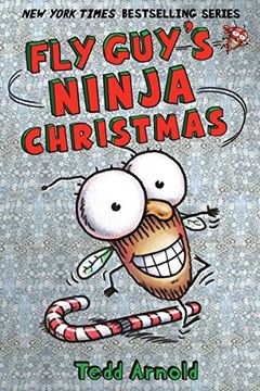 portada Fly Guy's Ninja Christmas (Fly Guy #16): Volume 16 (in English)