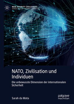portada Nato, Zivilisation Und Individuen: Die Unbewusste Dimension Der Internationalen Sicherheit (in German)