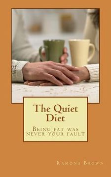 portada the quiet diet (en Inglés)