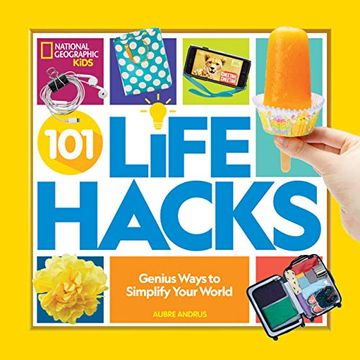 portada 101 Life Hacks: Genius Ways to Simplify Your World (en Inglés)