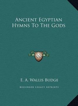 portada ancient egyptian hymns to the gods (en Inglés)