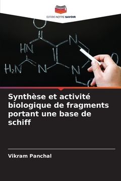 portada Synthèse et activité biologique de fragments portant une base de schiff (in French)
