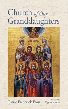 portada Church of Our Granddaughters (en Inglés)