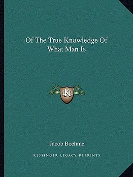 portada of the true knowledge of what man is (en Inglés)