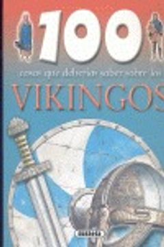 portada Vikingos (100 Cosas Que Deberías Saber)