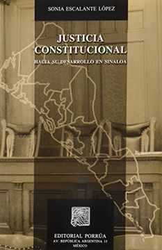 portada justicia constitucional. hacia se desarrollo en sinaloa