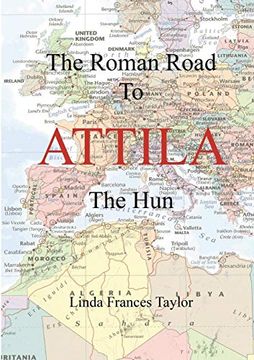 portada The Roman Road to Attila (en Inglés)
