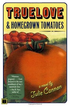 portada Truelove & Homegrown Tomatoes (en Inglés)