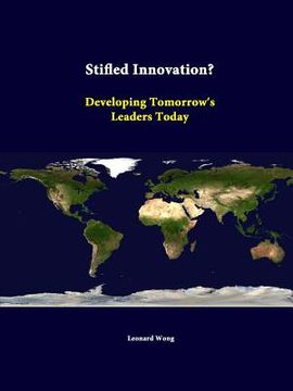 portada Stifled Innovation? Developing Tomorrow