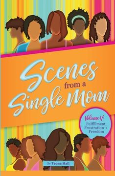 portada Scenes from A Single Mom, Volume V (en Inglés)