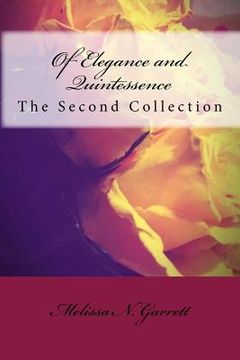 portada Of Elegance and Quintessence: Poetry Collection II (en Inglés)