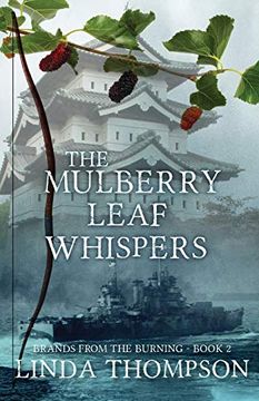 portada The Mulberry Leaf Whispers (en Inglés)