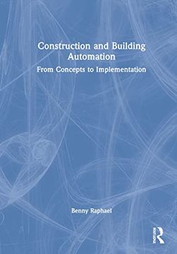 portada Construction and Building Automation: From Concepts to Implementation (in English)