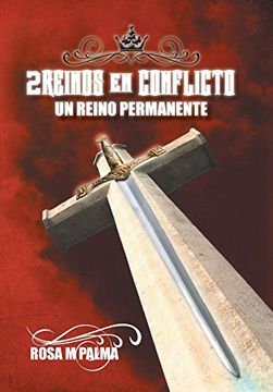 portada 2Reinos en Conflicto: Un Reino Permanente (in Spanish)