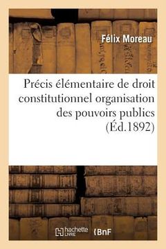 portada Précis Élémentaire de Droit Constitutionnel Organisation Des Pouvoirs Publics (en Francés)