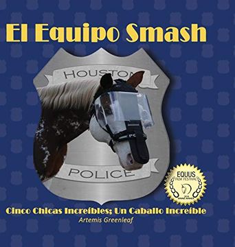 portada El Equipo Smash: Cinco Chicas Increíbles; Un Caballo Increíble (in Spanish)