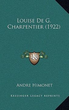 portada Louise De G. Charpentier (1922) (en Francés)
