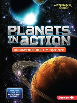portada Planets in Action (an Augmented Reality Experience) (Space in Action: Augmented Reality (Alternator Books ® )) 