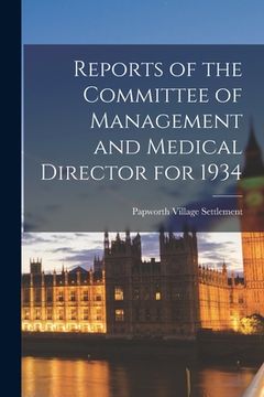 portada Reports of the Committee of Management and Medical Director for 1934 (en Inglés)