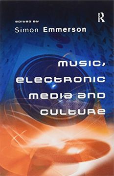 portada Music, Electronic Media and Culture (en Inglés)