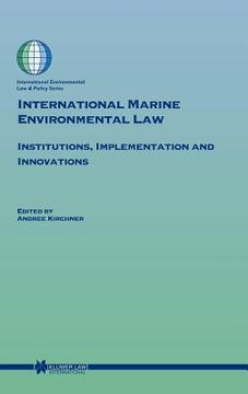 portada international marine environmental law: institutions, implementation and innovations (en Inglés)