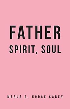 portada Father, Spirit, Soul (en Inglés)