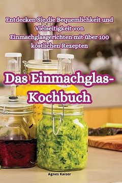 portada Das Einmachglas-Kochbuch (en Alemán)