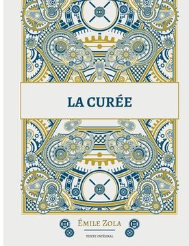 portada La Curée: Le deuxième roman de la série des Rougon-Macquart (en Francés)