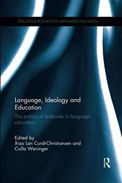 portada Language, Ideology and Education: The Politics of Textbooks in Language Education (en Inglés)