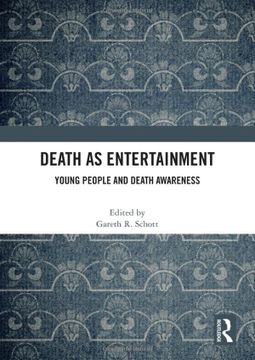 portada Death as Entertainment: Young People and Death Awareness (in English)