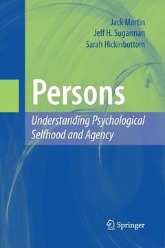 portada Persons: Understanding Psychological Selfhood and Agency: Understanding Psychological Selfhood and Agency: (en Inglés)