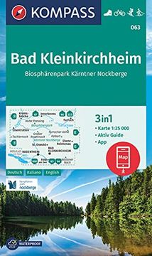 portada Kompass Wanderkarte 063 bad Kleinkirchheim, Biosphärenpark Kärntner Nockberge 1: 25000 3In1 Wanderkarte mit Aktiv Guide Inklusive Karte zur Offline Verwendung in der Kompass-App. Fahrradfahren. Skitouren. Langlaufen. (in German)