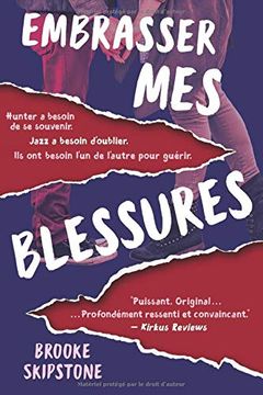 portada Embrasser mes Blessures: Un Thriller Adolescent (en Francés)