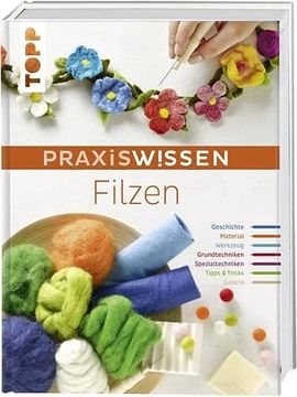 portada Praxiswissen Filzen (en Alemán)