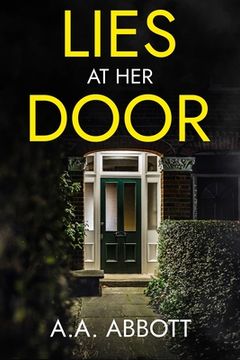 portada Lies at Her Door: A Psychological Thriller (in English)