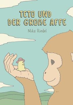 portada Teto and the tall Monkey (German): Teto und der grosse Affe (en Alemán)