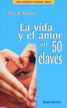 portada La Vida y el Amor en 50 Claves (Para Aprender y Enseñar)