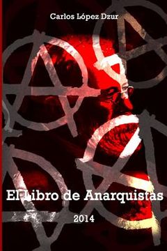 portada El libro de anarquistas (vol. 1)
