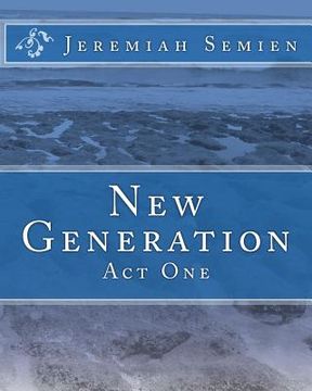 portada New Generation: Act One (en Inglés)
