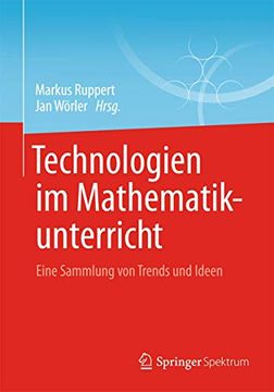 portada Technologien im Mathematikunterricht: Eine Sammlung von Trends und Ideen (en Alemán)