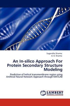 portada an in-silico approach for protein secondary structure modeling (en Inglés)