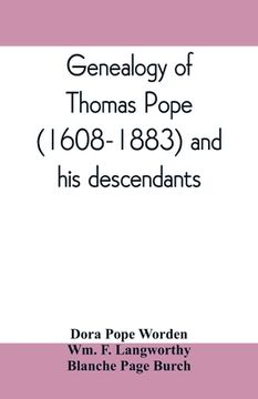 portada Genealogy of Thomas Pope (1608-1883) and his descendants (en Inglés)