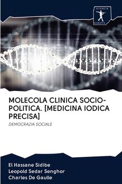 portada Molecola Clinica Socio-Politica. [Medicina Iodica Precisa] (en Italiano)