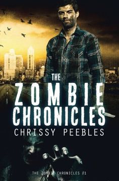 portada The Zombie Chronicles (Apocalypse Infection Unleashed Series) (en Inglés)
