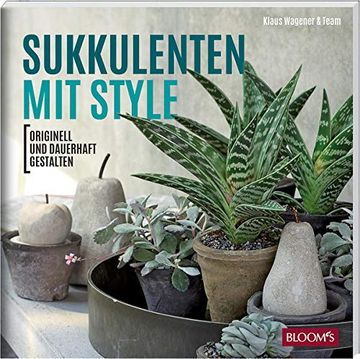 portada Sukkulenten mit Style: Originell und Dauerhaft Gestalten (en Alemán)