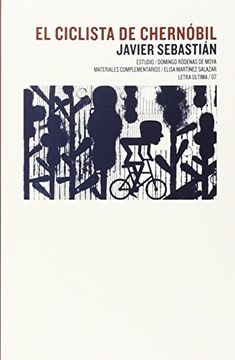 portada El ciclista de Chernóbil (Letra última)