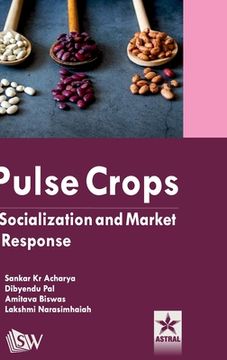 portada Pulse Crops: Socialization and Market Response (en Inglés)