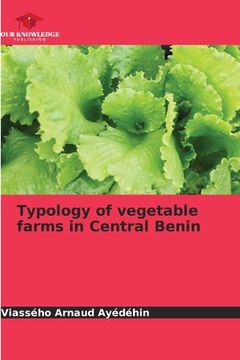 portada Typology of vegetable farms in Central Benin (en Inglés)