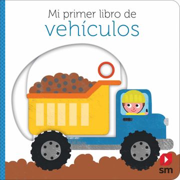portada Mi Primer Libro de Vehiculos (in Spanish)