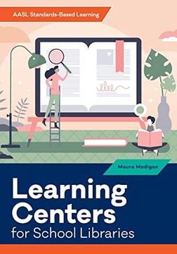 portada Learning Centers for School Libraries (Aasl Standards-Based Learning) (en Inglés)
